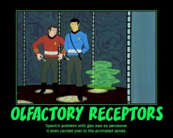 Olfactory Receptors --- Spock's problem with gas was so pervasive, it even carried over to the animated series.