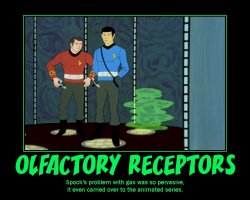 Olfactory Receptors --- Spock's problem with gas was so pervasive, it even carried over to the animated series.