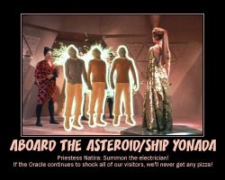 Aboard the Asteroid/Ship Yonada --- Priestess Natira: Summon the electrician! If the Oracle continues to shock all of our visitors, we'll never get any pizza!