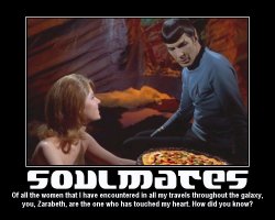 Soulmates --- Of all the women that I have encountered in all my travels throughout the galaxy, you, Zarabeth, are the one who has touched my heart. How did you know?